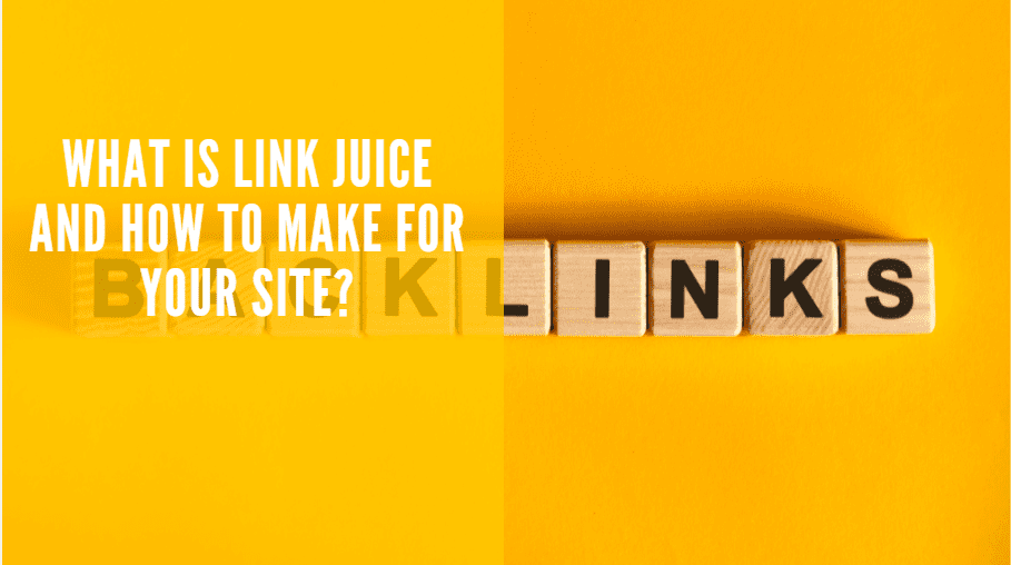 What is Link Juice and how to make for your site?
