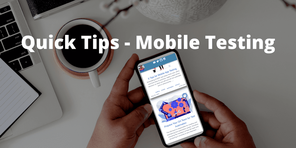 Quick Reasons to Do Mobile App Testing