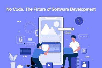 Everything You Need to Know About Low-Code Development Technology in 2022